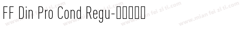 FF Din Pro Cond Regu字体转换
